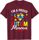 I'm A Proud Autism Mama Heart Puzzle Autism Awareness T-Shirt - T-Shirt | Maroon