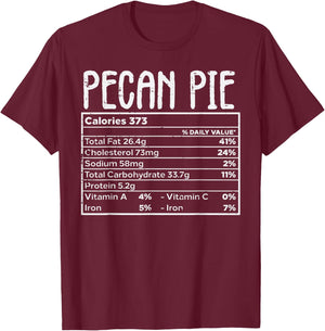 Pecan Pie Nutrition Facts Food Matching Family Thanksgiving T-Shirt - T-Shirt | Maroon