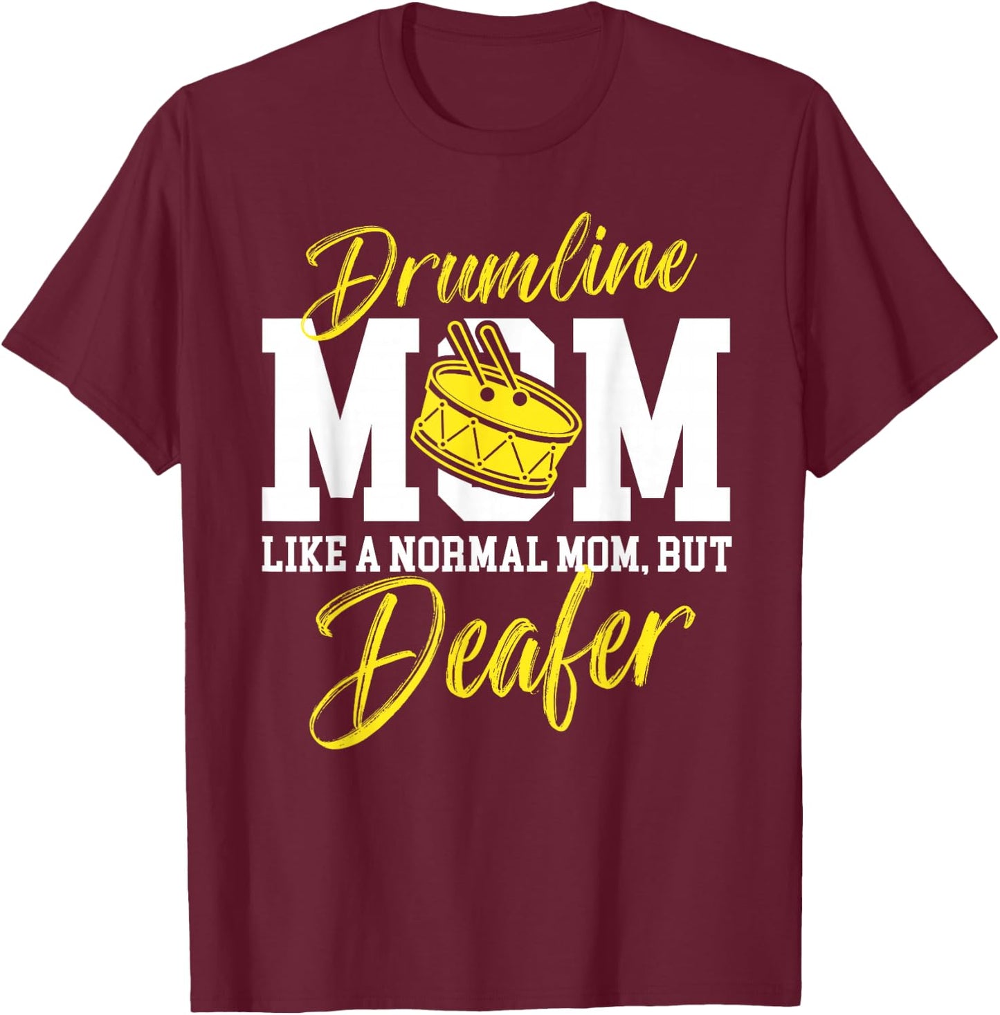 Drumline Mom Definition Drumline Mother Drumline Mama T-Shirt - T-Shirt | Maroon
