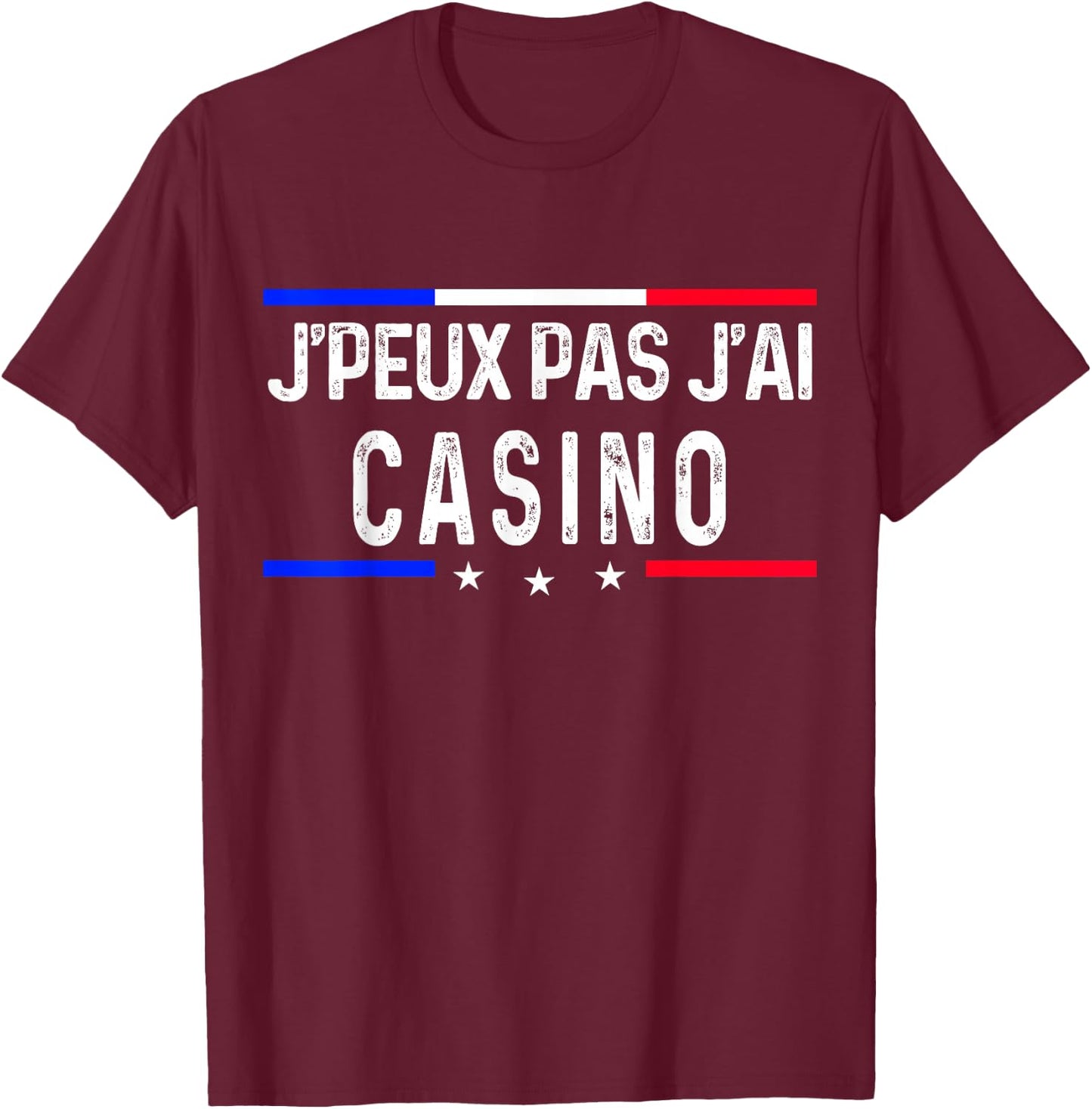 I Can't Have Casino , Black, S T-Shirt - T-Shirt | Maroon