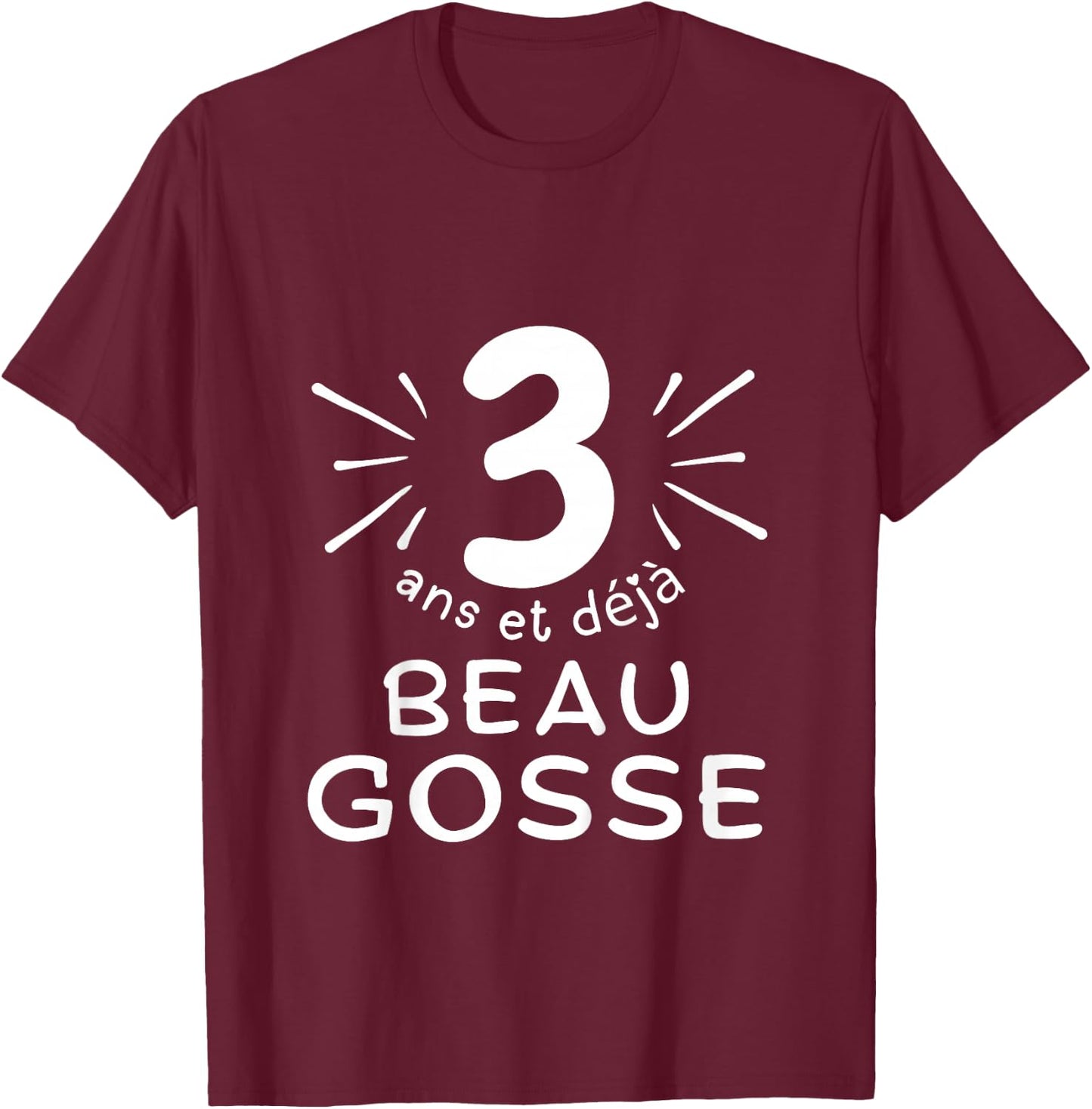 Child 3 years old and already handsome kid. phrase humor for gift boy , Black, 2 T-Shirt - T-Shirt | Maroon