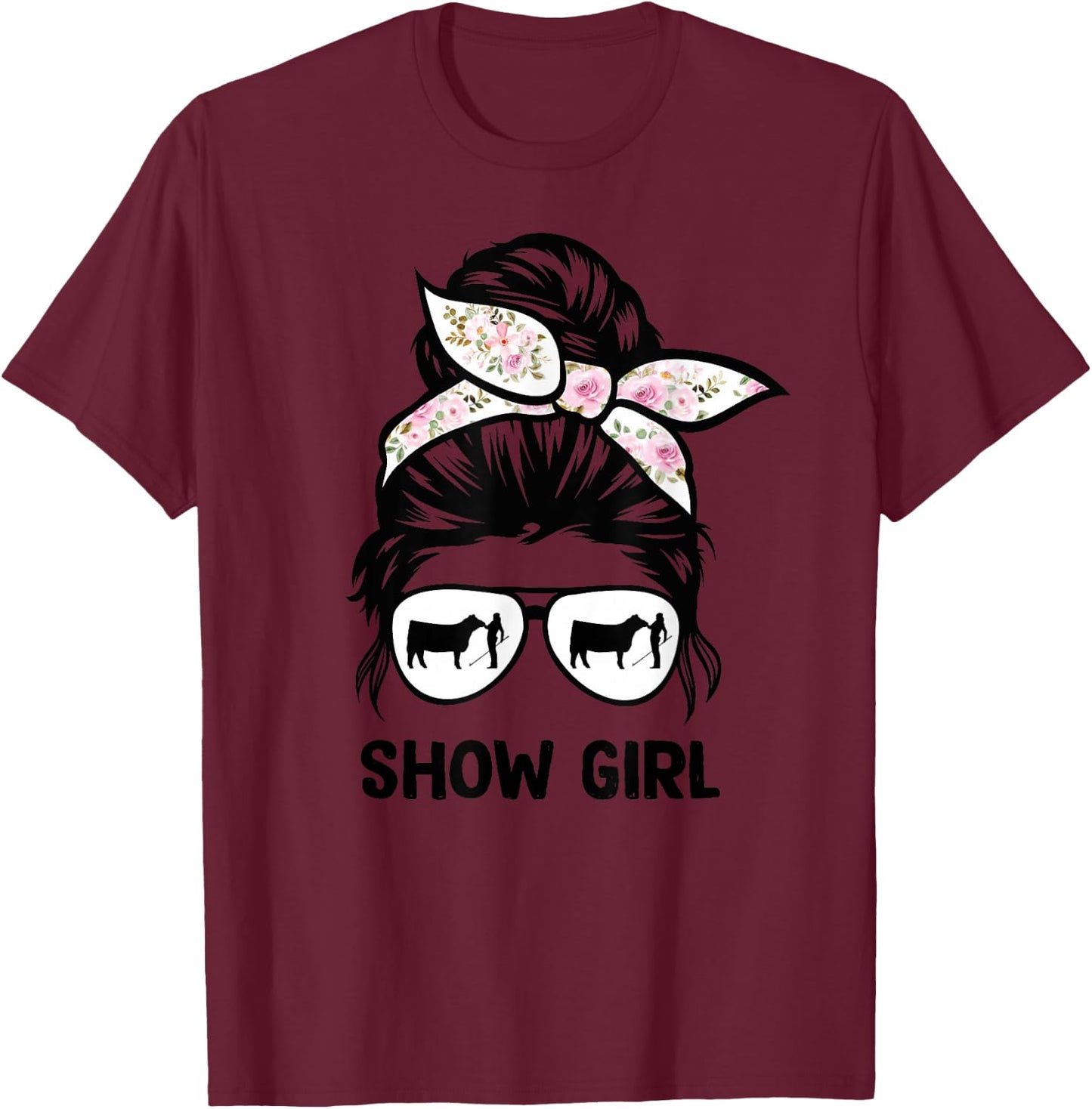 Cattle Show Girl Messy Bun Hair Cow Show Girl T-Shirt - T-Shirt | Maroon