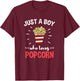 Just A Boy Who Loves Popcorn T-Shirt - T-Shirt | Maroon