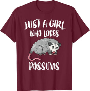 Just A Girl Who Loves Possums Animal Gift T-Shirt - T-Shirt | Maroon