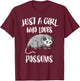 Just A Girl Who Loves Possums Animal Gift T-Shirt - T-Shirt | Maroon