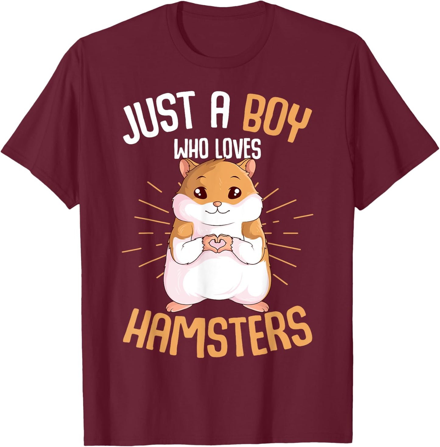Just a Boy who loves Hamsters Hammy Boys Kids Hamster Lover T-Shirt - T-Shirt | Maroon