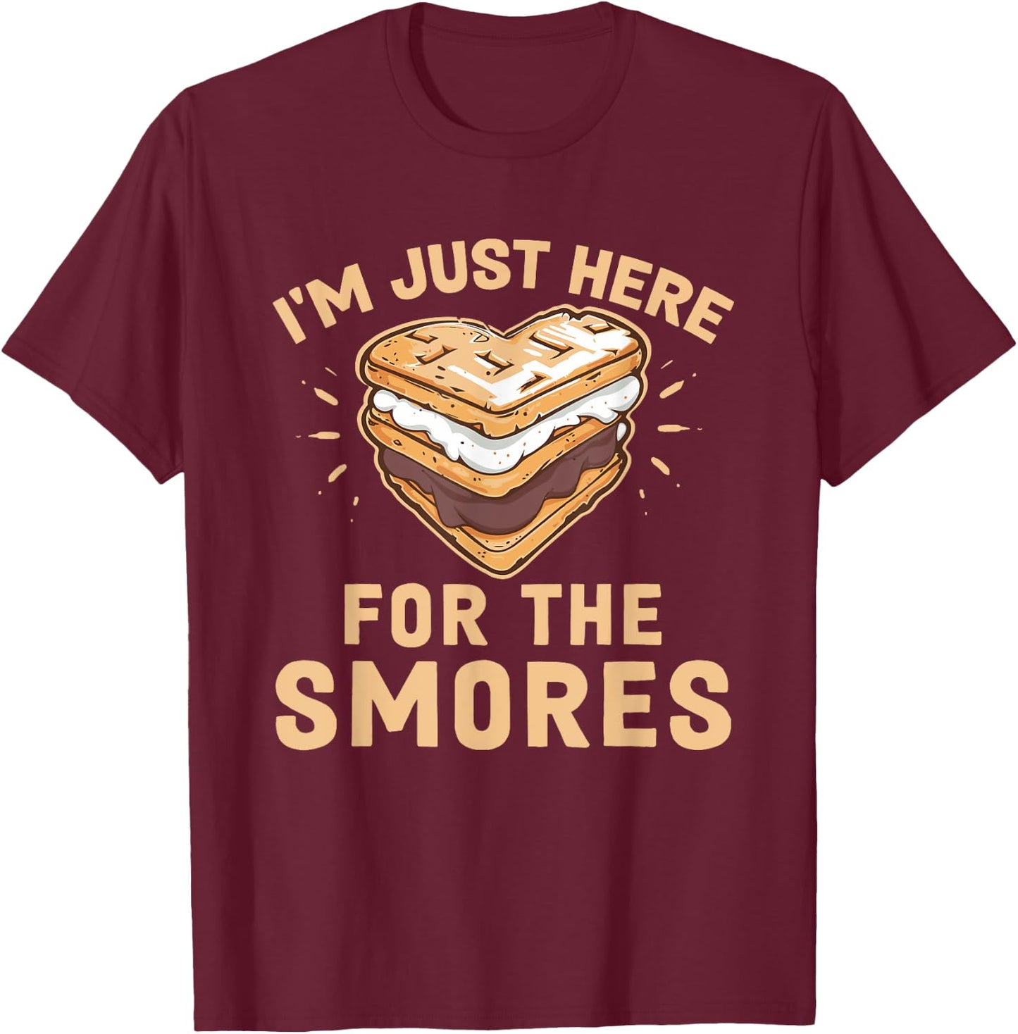 I'm Just Here For The Smores Camping Marshmallow Smores T-Shirt - T-Shirt | Maroon