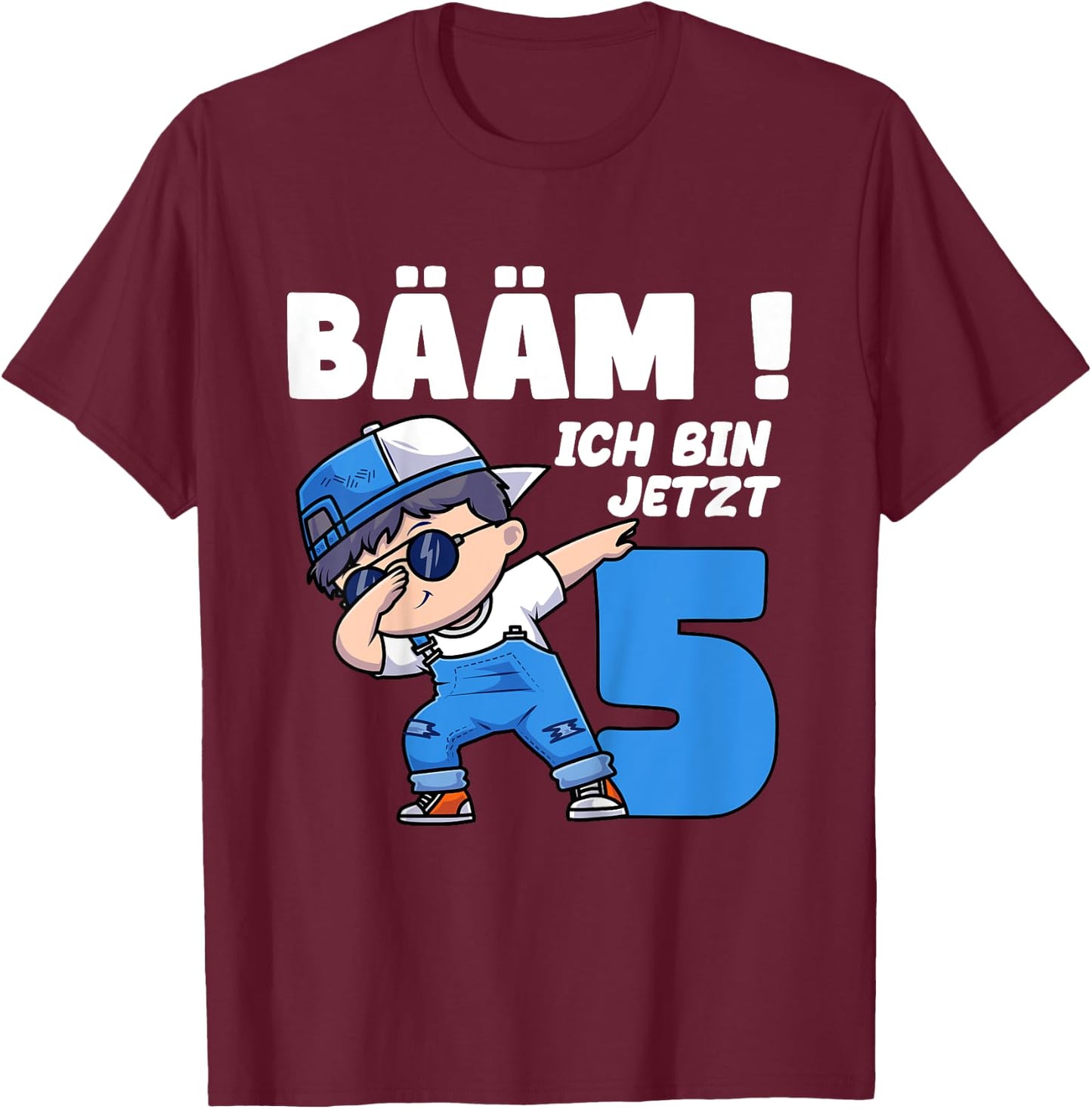 Children's Bäm ich bin 5 Birthday Boy Five Years Birthday Shirt , black T-Shirt - T-Shirt | Maroon