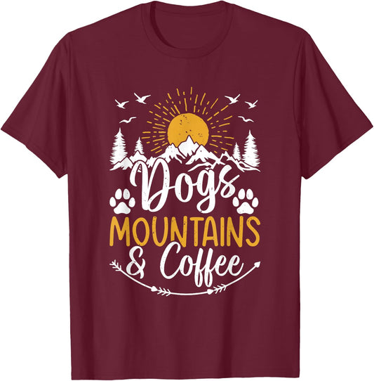 Dogs, Mountains & Coffee - Dog Lover Mountain Hiking Lover T-Shirt - T-Shirt | Maroon