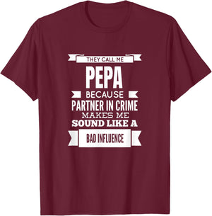 They Call Me Pepa Special Grandpa T-Shirt - T-Shirt | Maroon