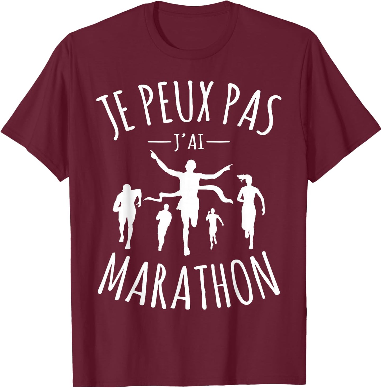 Je Peux Pas Je ai marathon Running Marathon Runner T-Shirt - T-Shirt | Maroon