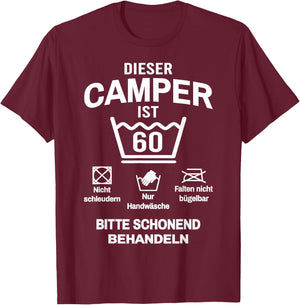Camper 60. Geburtstag Camping Lustig 60 Jahre T-Shirt - T-Shirt | Maroon