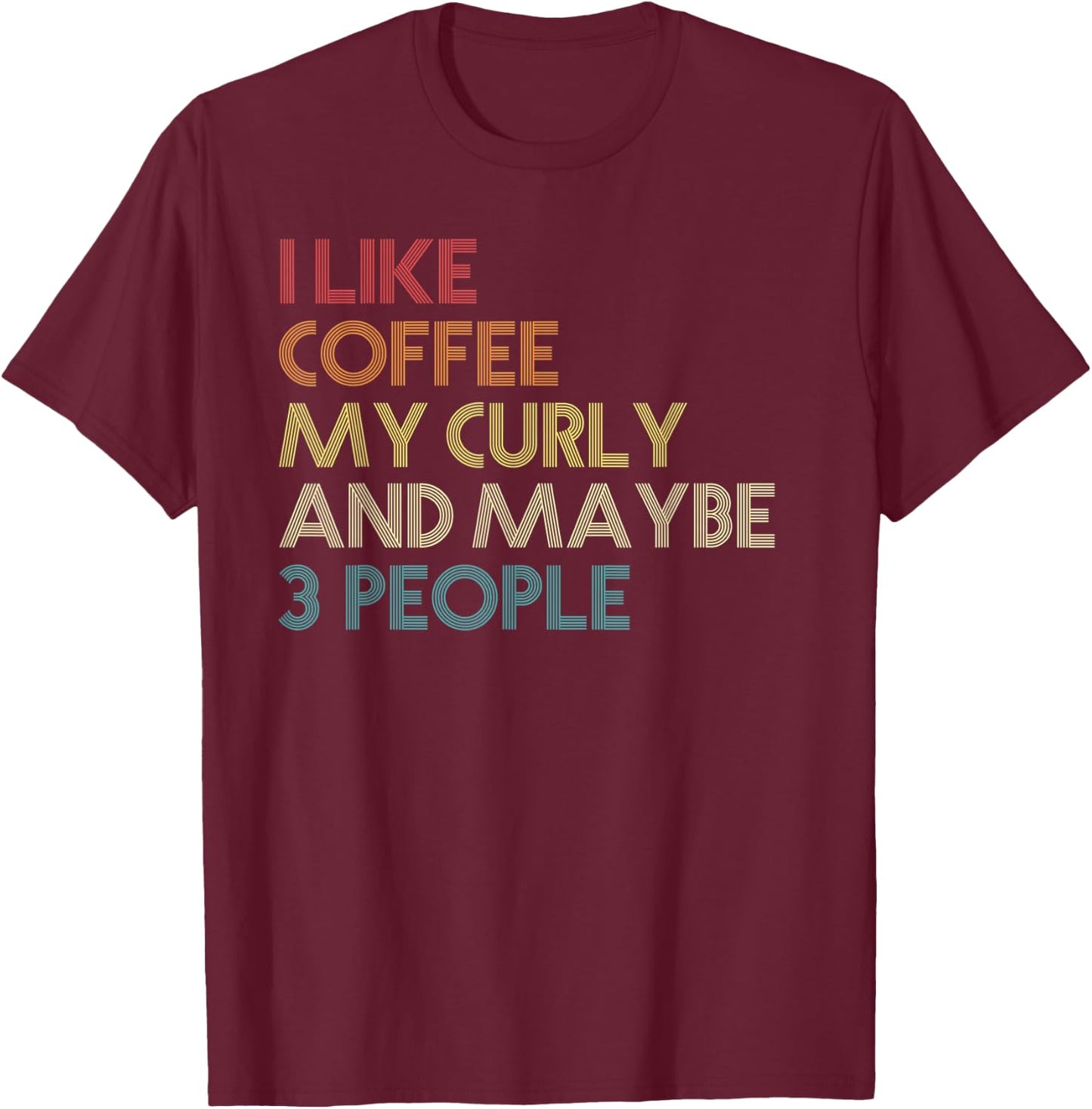 Curly Coated Retriever Dog Owner Coffee Lovers Gift Vintage Men Women T-Shirt - T-Shirt | Maroon