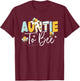 Auntie to Bee Birthday Party Family Matching T-Shirt - T-Shirt | Maroon