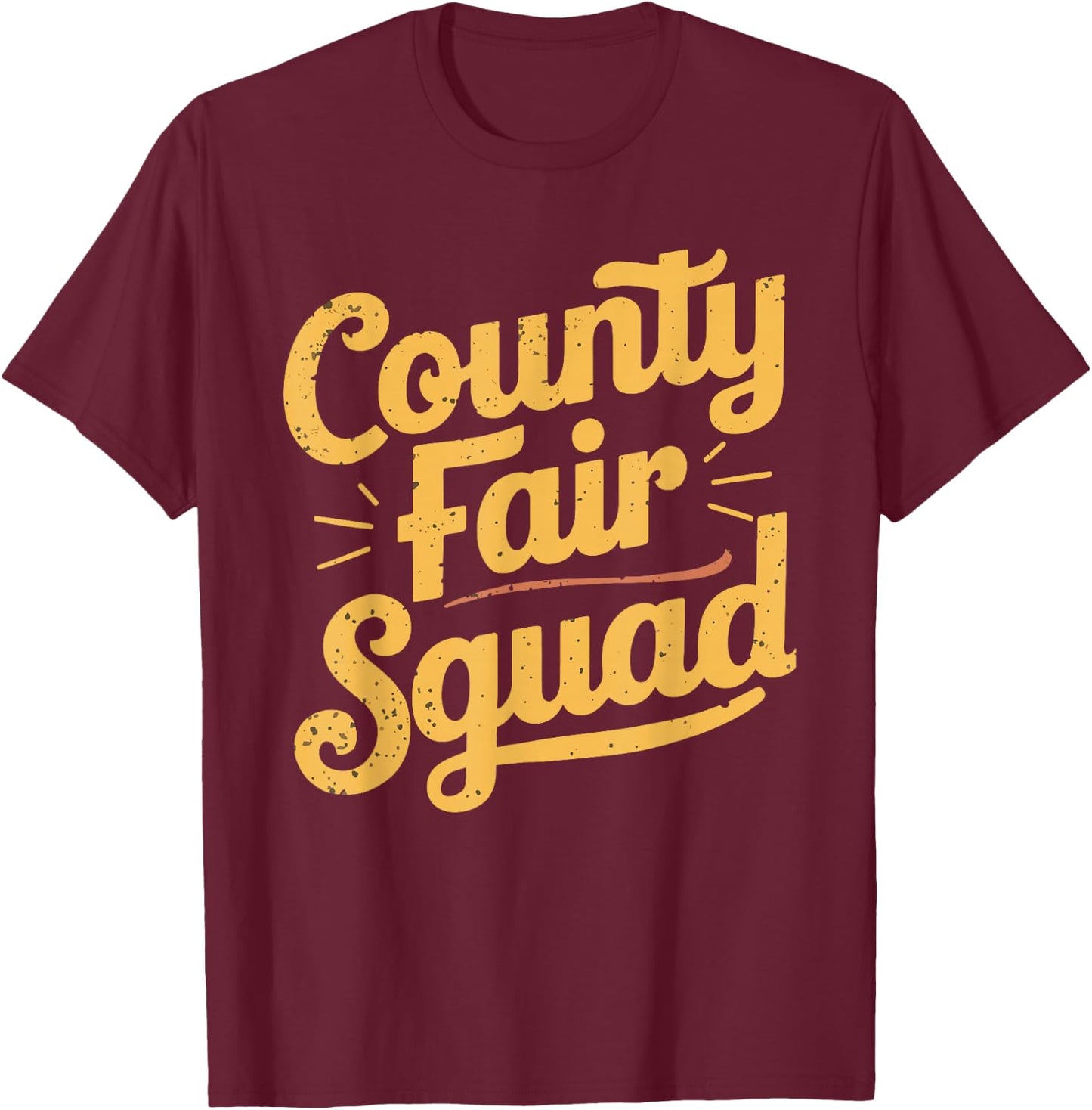 County Fair Squad T-Shirt - T-Shirt | Maroon