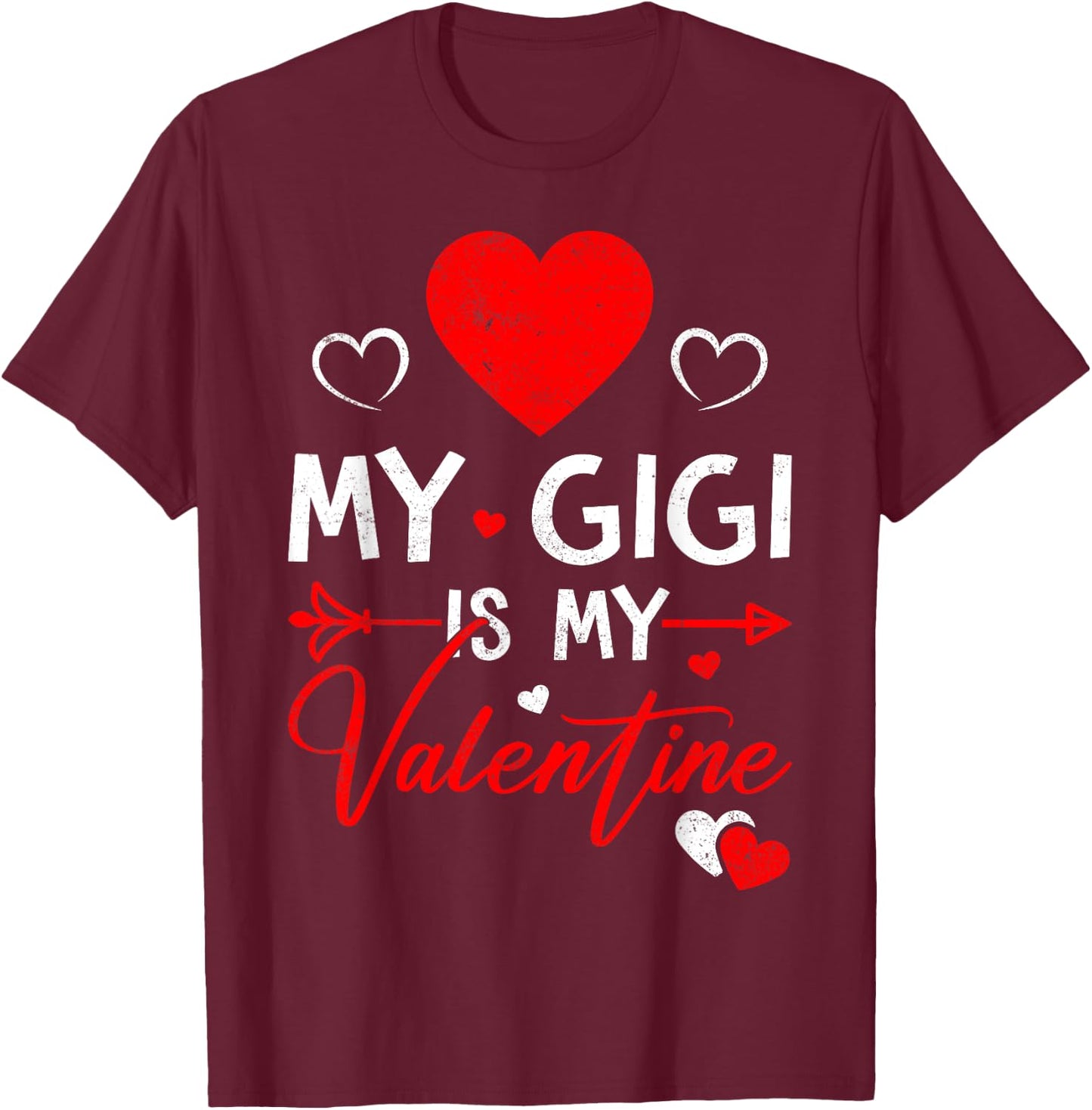 Family Matching Love Heart My Gigi Is My Valentine T-Shirt - T-Shirt | Maroon