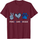 Peace Love dog cat rescue pets gifts women vet tech T-Shirt - T-Shirt | Maroon