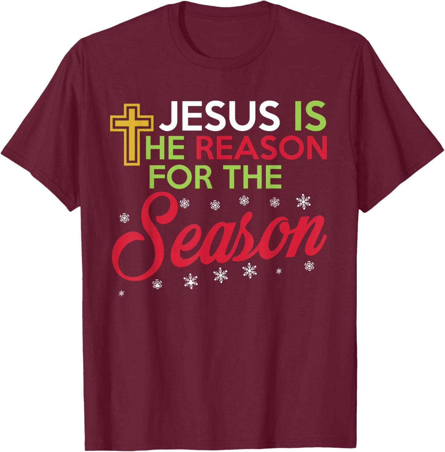 Jesus Is The Reason For The Season (Plain) T-Shirt - T-Shirt | Maroon