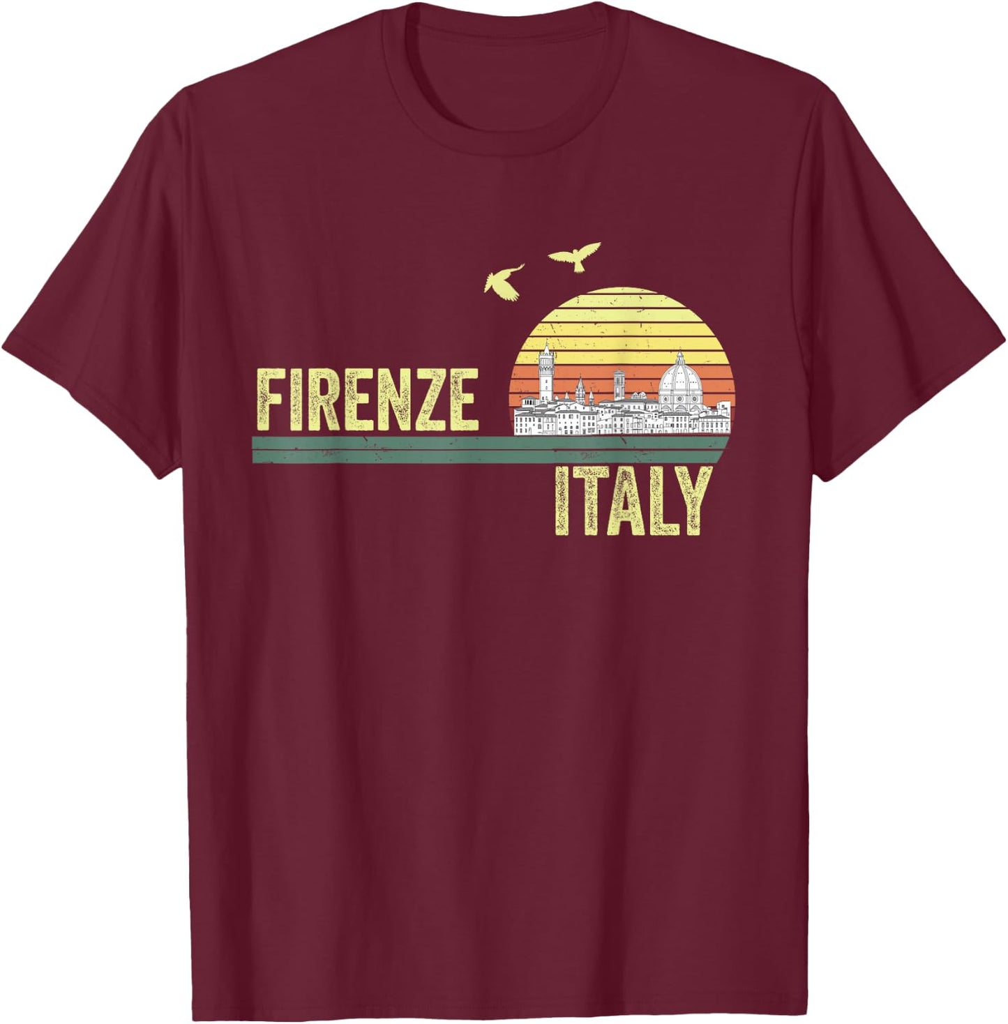 Souvenirs From Italy Firenze Florence Retro Vintage Skyline T-Shirt - T-Shirt | Maroon