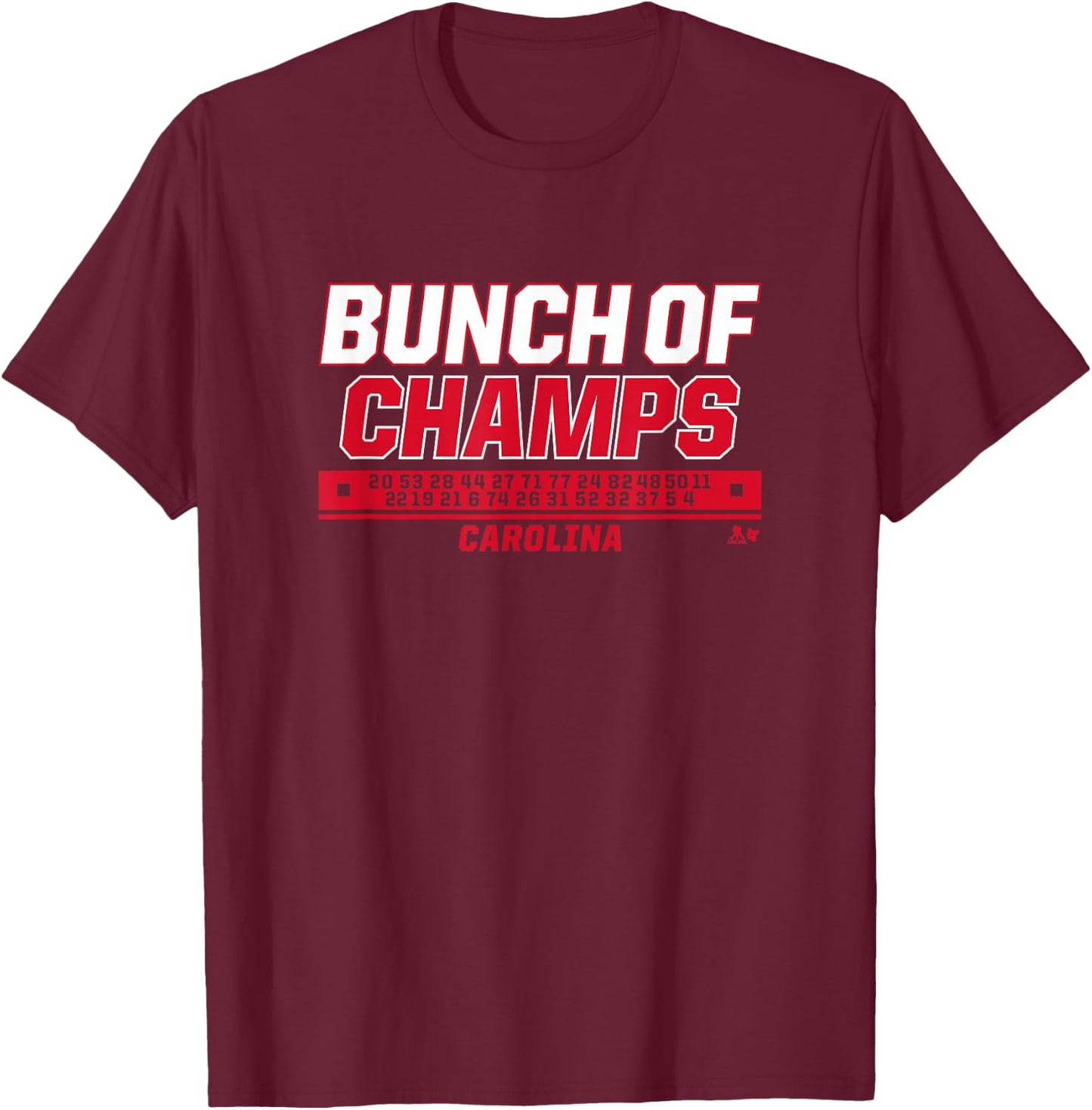 Bunch of Champs - Carolina Hockey T-Shirt - T-Shirt | Maroon