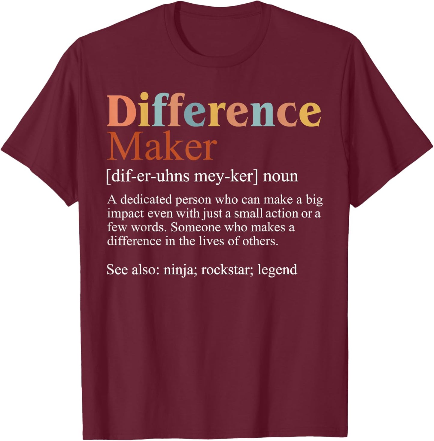 Vintage Difference Maker Definition Teachers Mom Boss Women T-Shirt - T-Shirt | Maroon