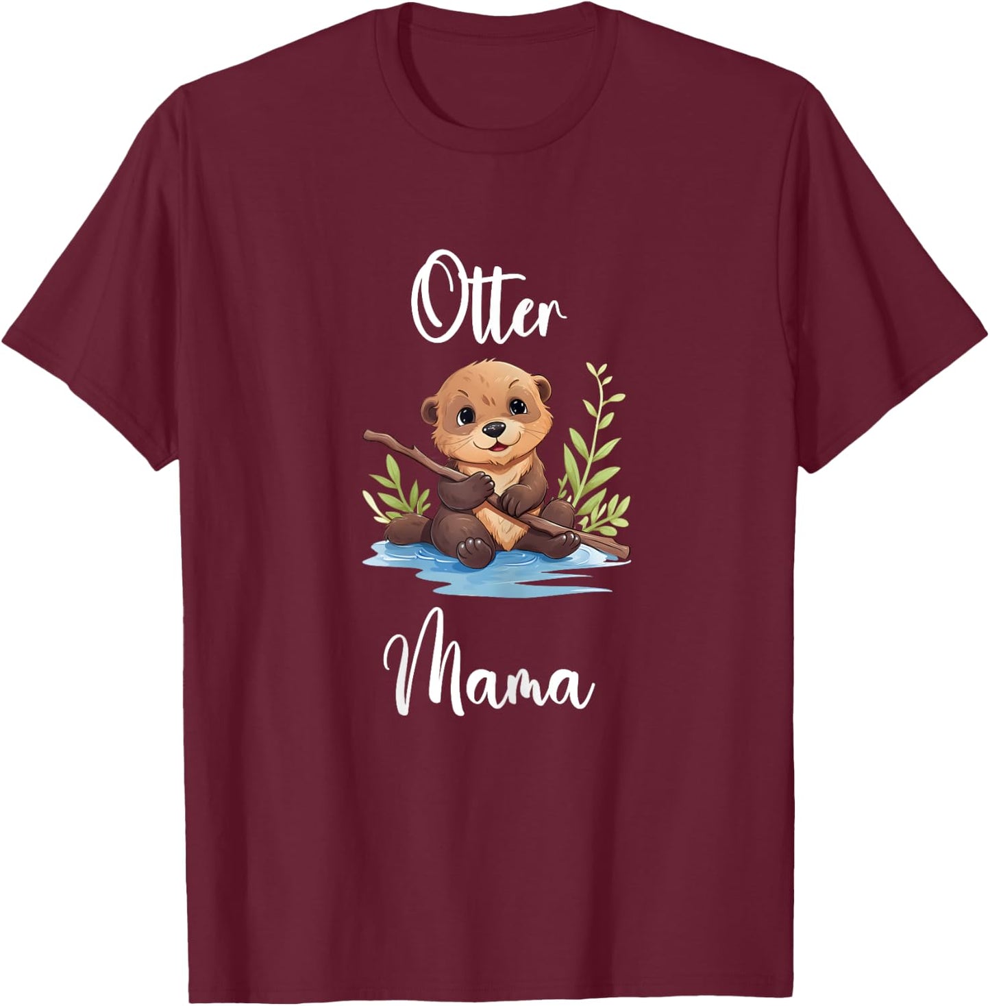 Otter Mama Shirt Funny Otter Mom Otter Lover Pet Otter T-Shirt - T-Shirt | Maroon