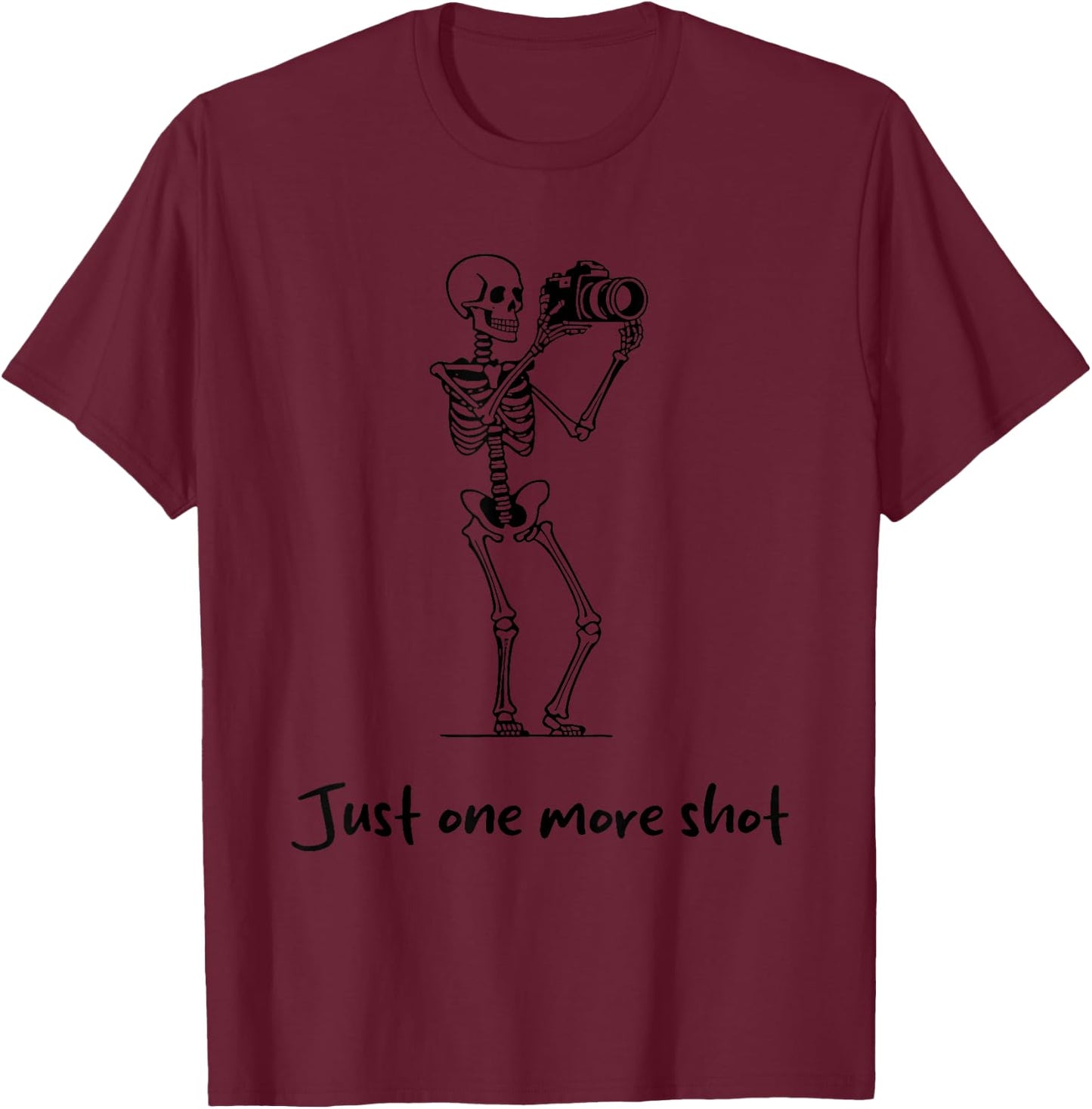Skeleton Just One More Shot T-Shirt - T-Shirt | Maroon