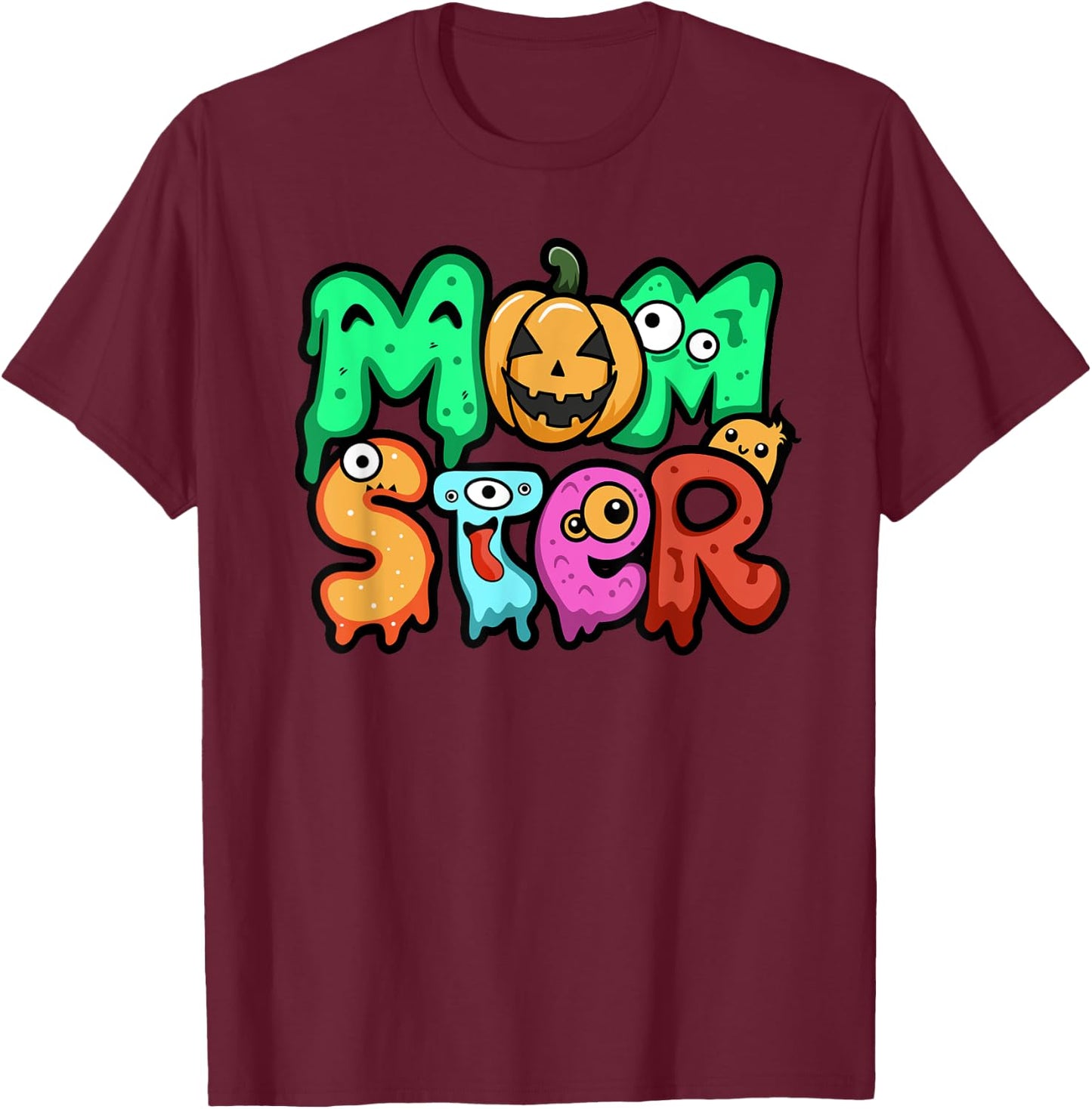 Momster Halloween Shirt Mom of Monsters Mom Halloween T-Shirt - T-Shirt | Maroon