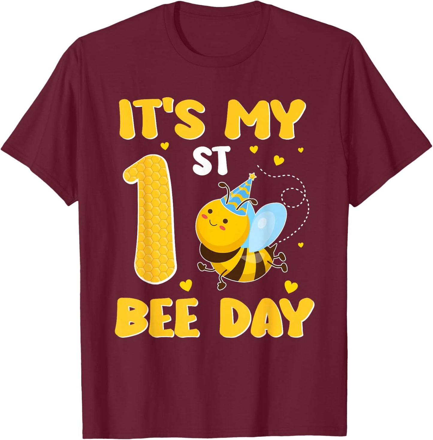 It's My 1 Year Old Birthday Bee Day 1st Party T-Shirt - T-Shirt | Maroon