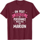 Woman Humour Girlfriend Personalized Gift BFF First Name Marion T-Shirt - T-Shirt | Maroon