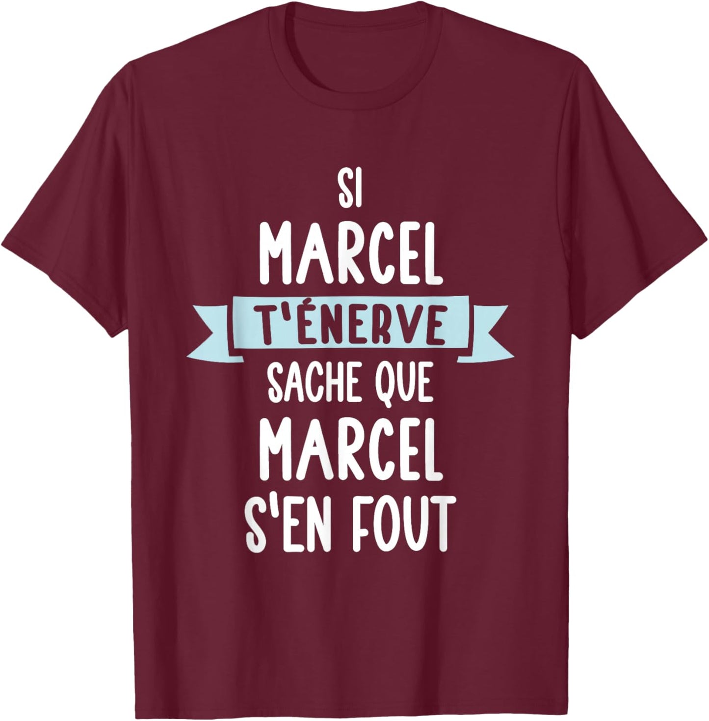 Gift Man Humour Name Personalised Marcel , Black, S T-Shirt - T-Shirt | Maroon