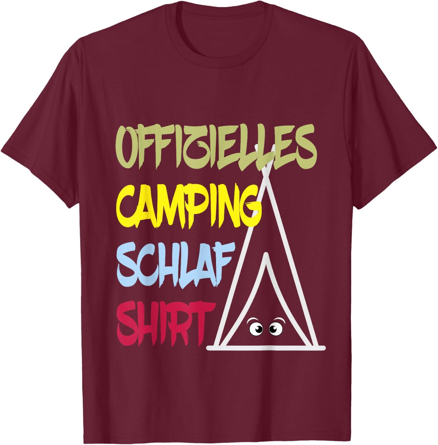 Offizielles Camping Schlafshirt Müde Augen im Zelt Nachthemd T-Shirt - T-Shirt | Maroon
