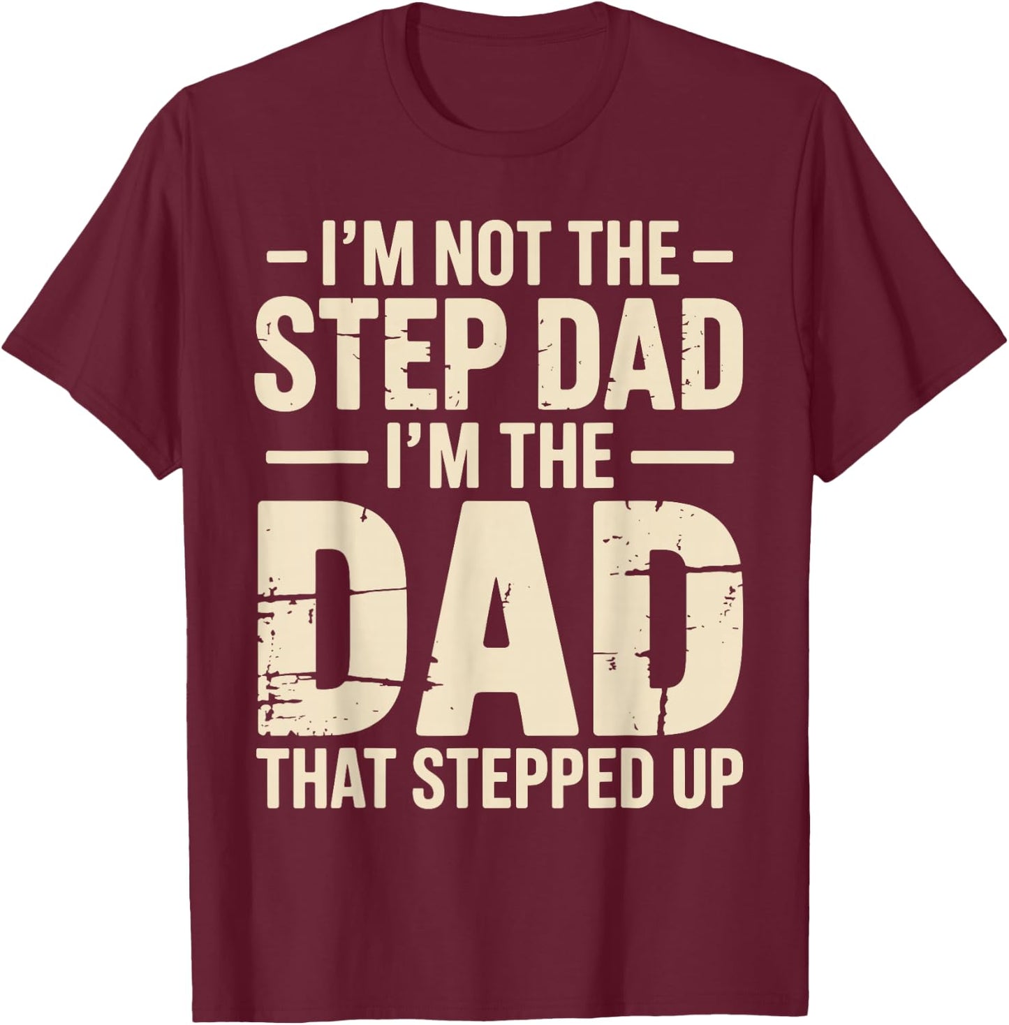 Funny Stepdad Art Boy Step Father Stepfather Stepdad T-Shirt - T-Shirt | Maroon