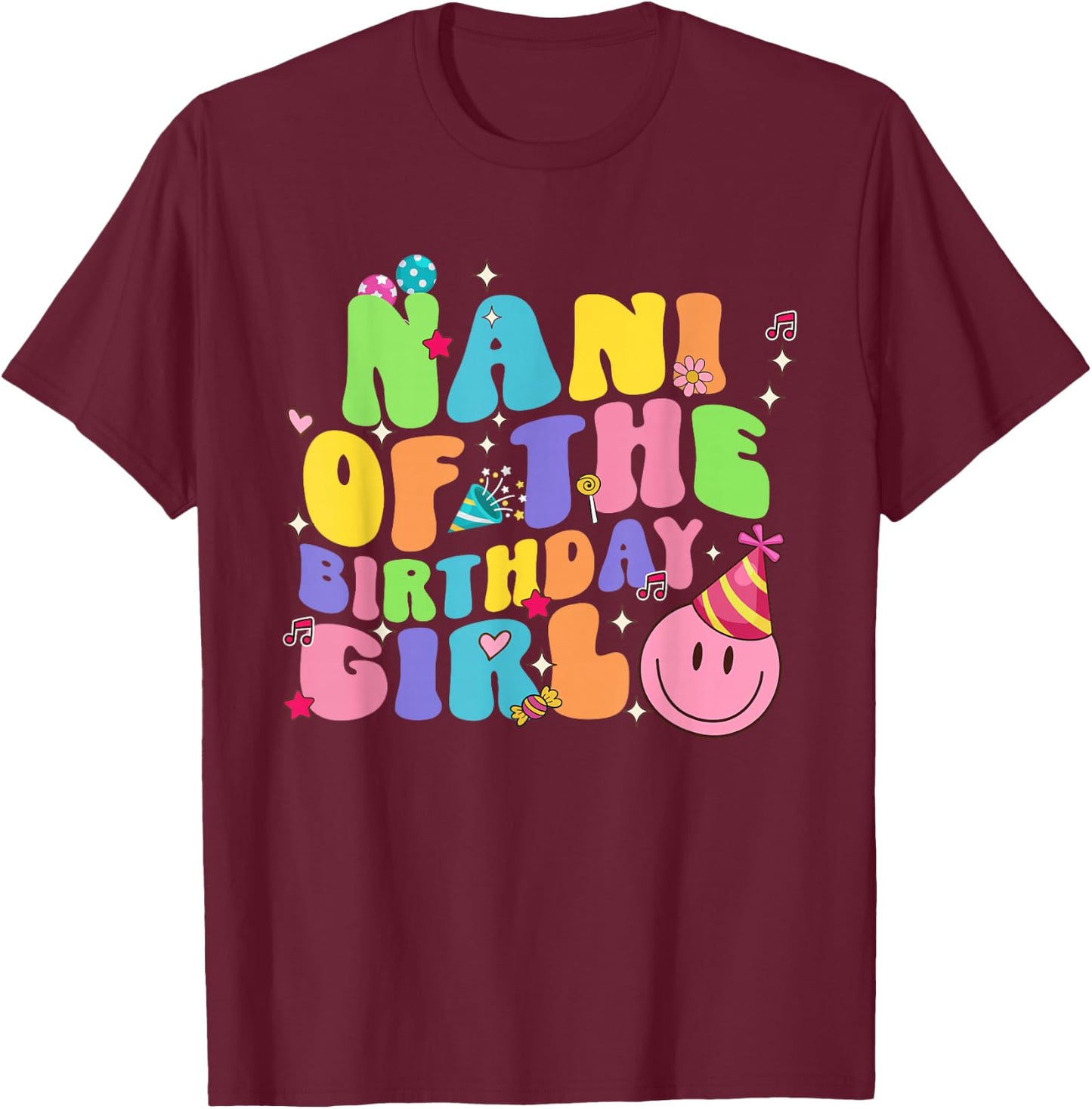 Nani of The Birthday Girl Family Groovy Birthday Party T-Shirt - T-Shirt | Maroon