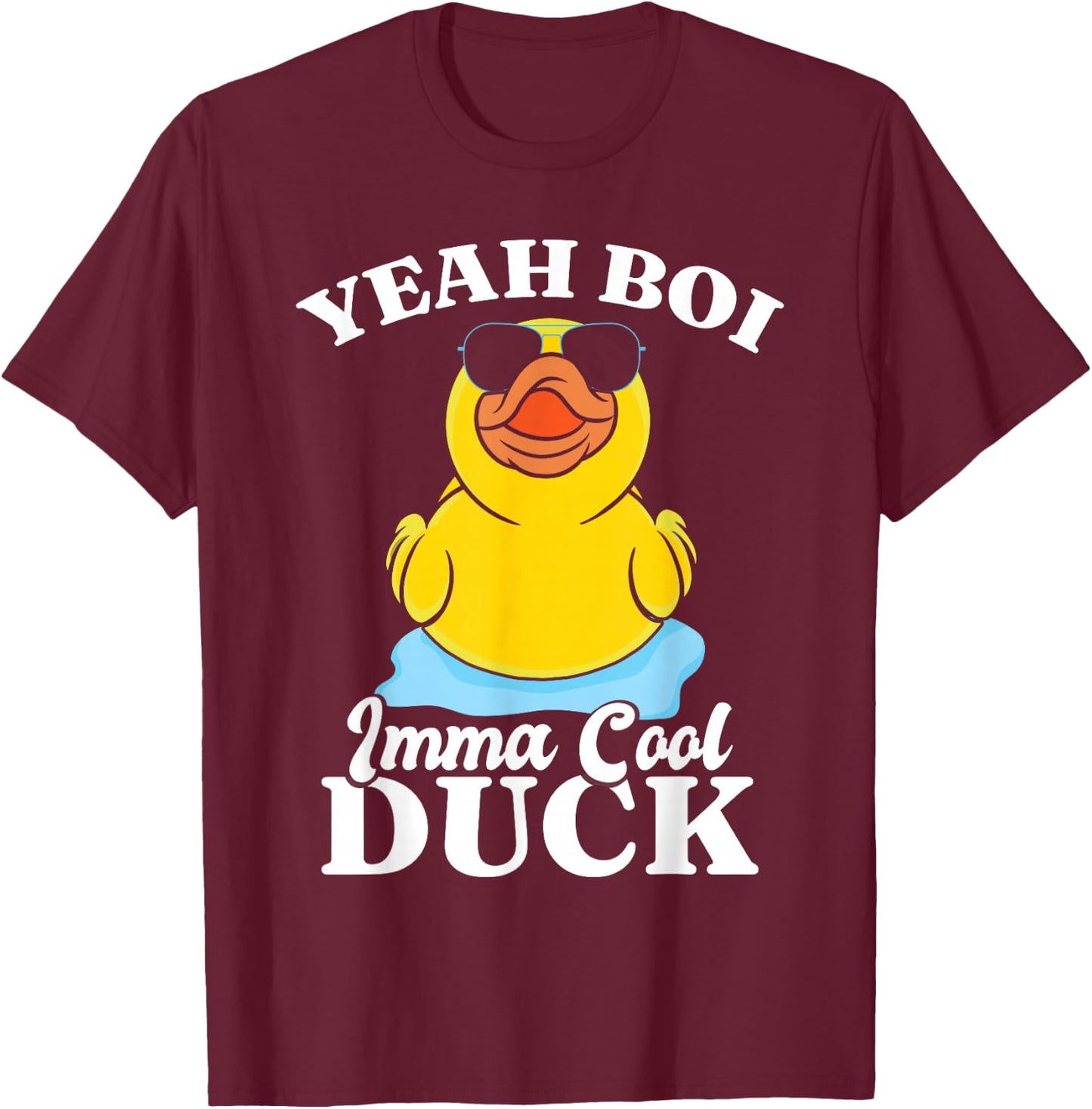 Funny Rubber Duckie Rubber Duck T-Shirt - T-Shirt | Maroon