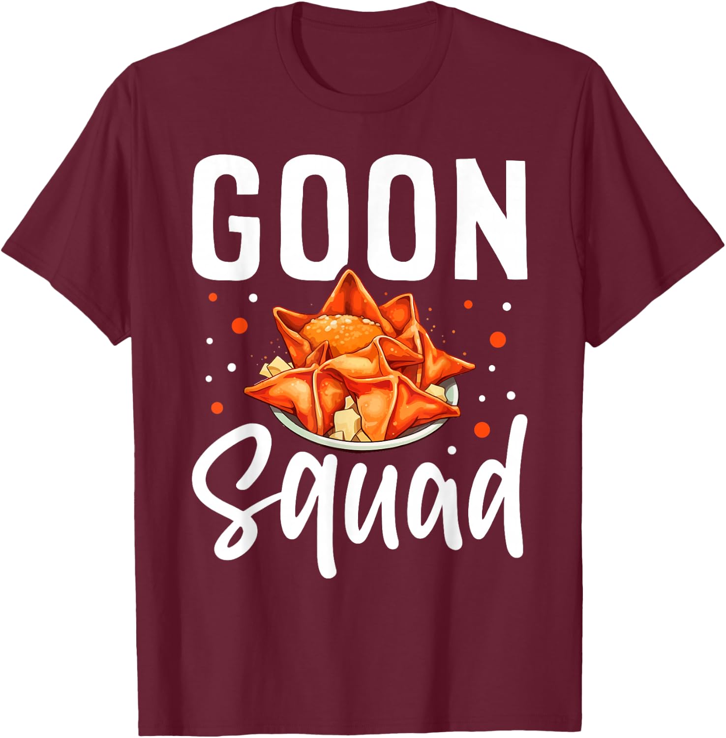 Goon Squad Funny Crab Rangoon Chinese Food T-Shirt - T-Shirt | Maroon