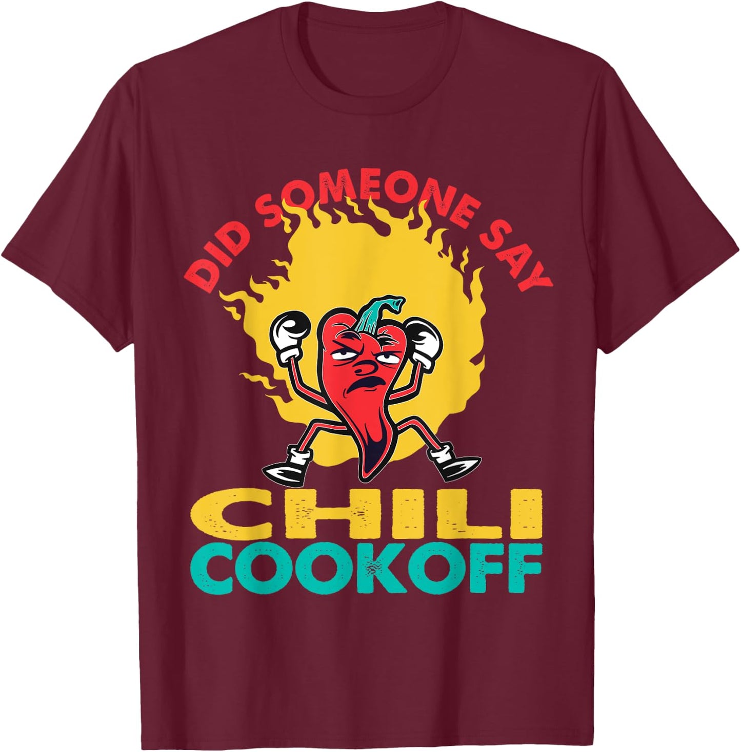 Said Someone Chili Cookoff Design Pepper Head T-Shirt - T-Shirt | Maroon