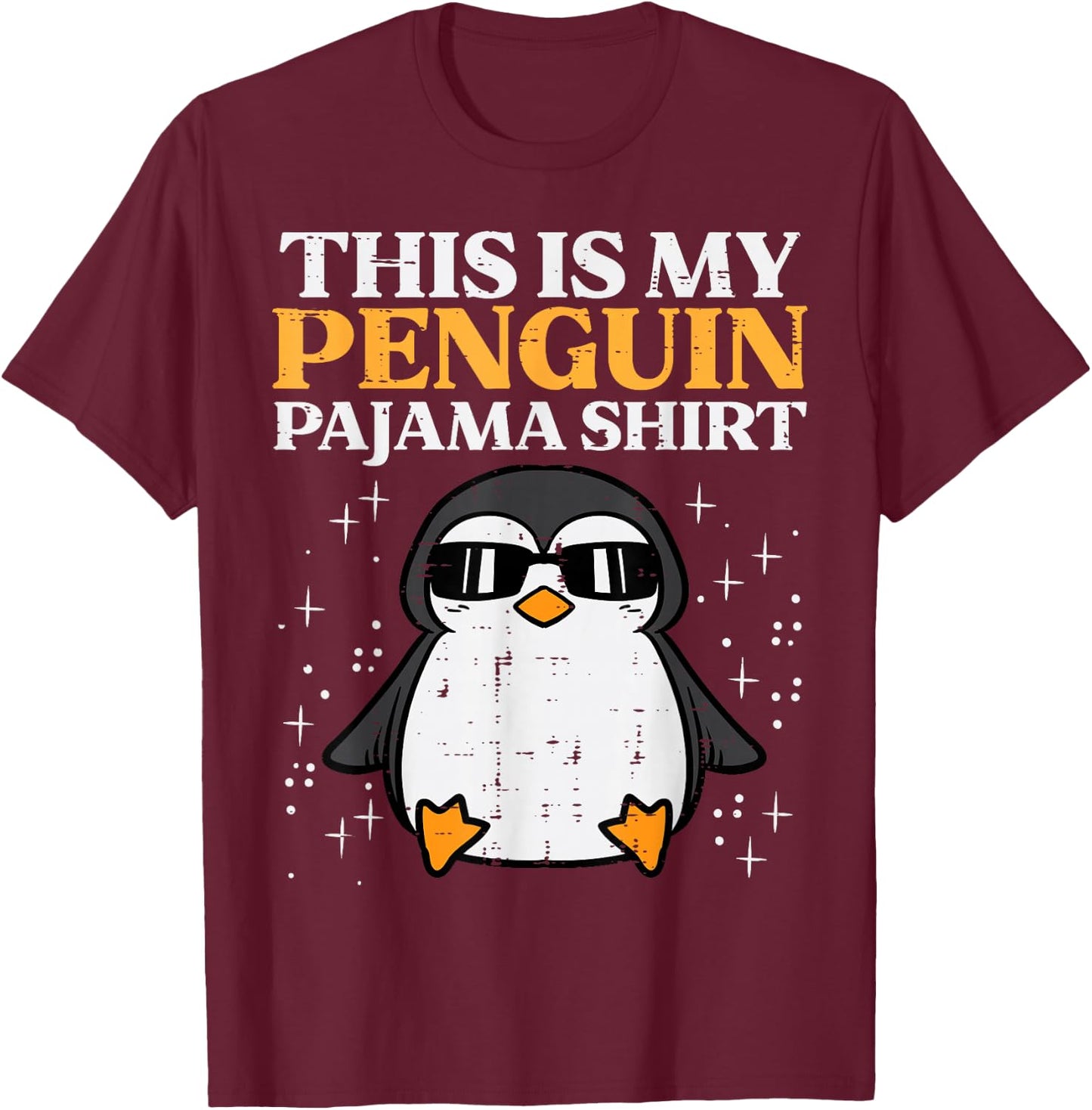 This Is My Penguin Pajama Shirt Girls Boys Kids Women Men T-Shirt - T-Shirt | Maroon