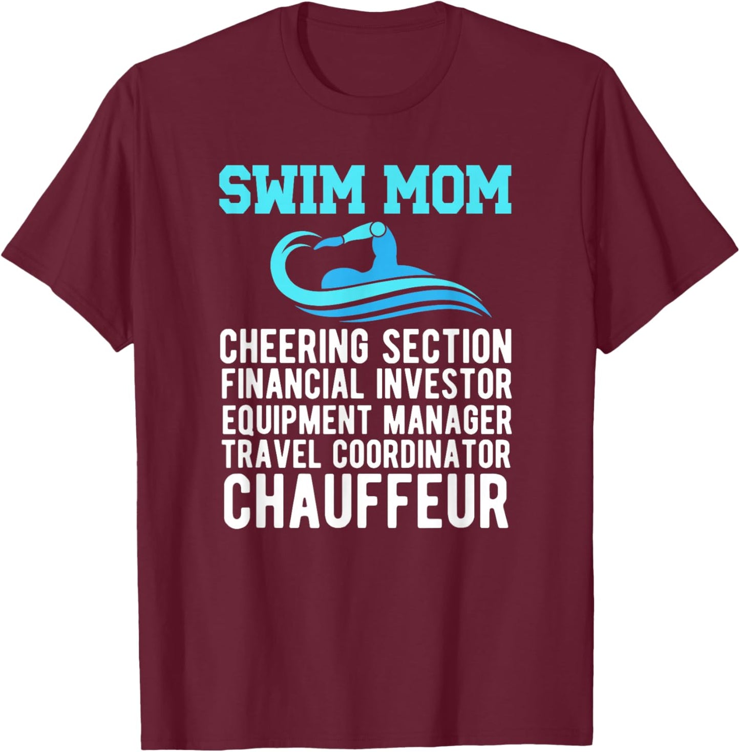 Swim Mom Definition Swimming Mom Of A Swimmer Mama T-Shirt - T-Shirt | Maroon