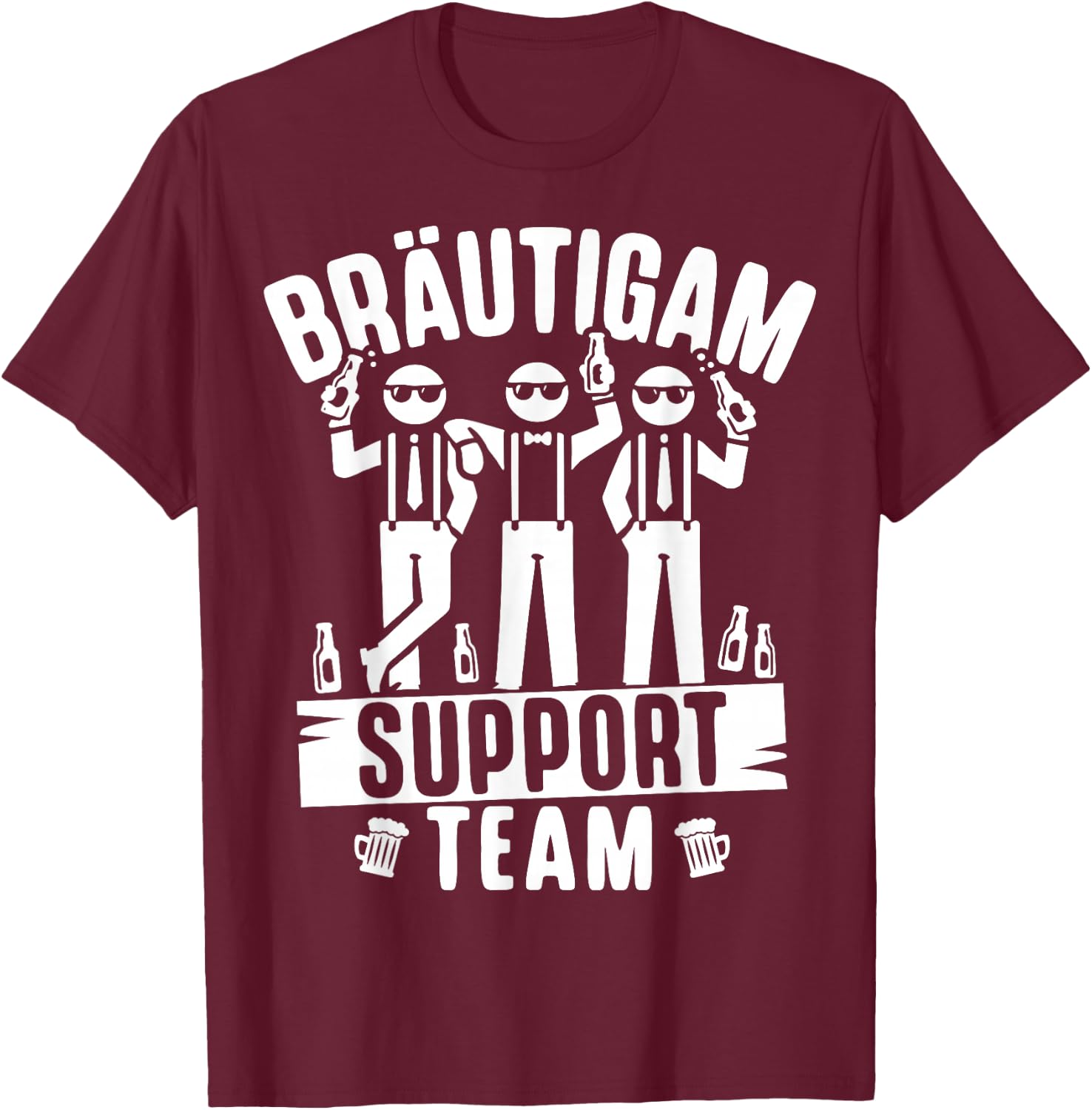 Junggesellenabschied Männer Polterabend Poltern JGA T-Shirt - T-Shirt | Maroon