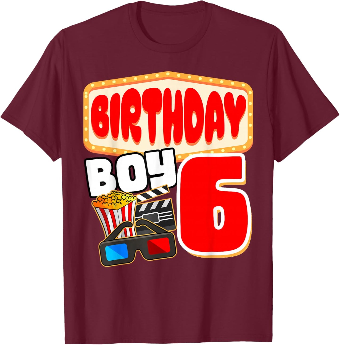Movie Party 6th Birthday Boy Cinema Film Theater Director T-Shirt - T-Shirt | Maroon