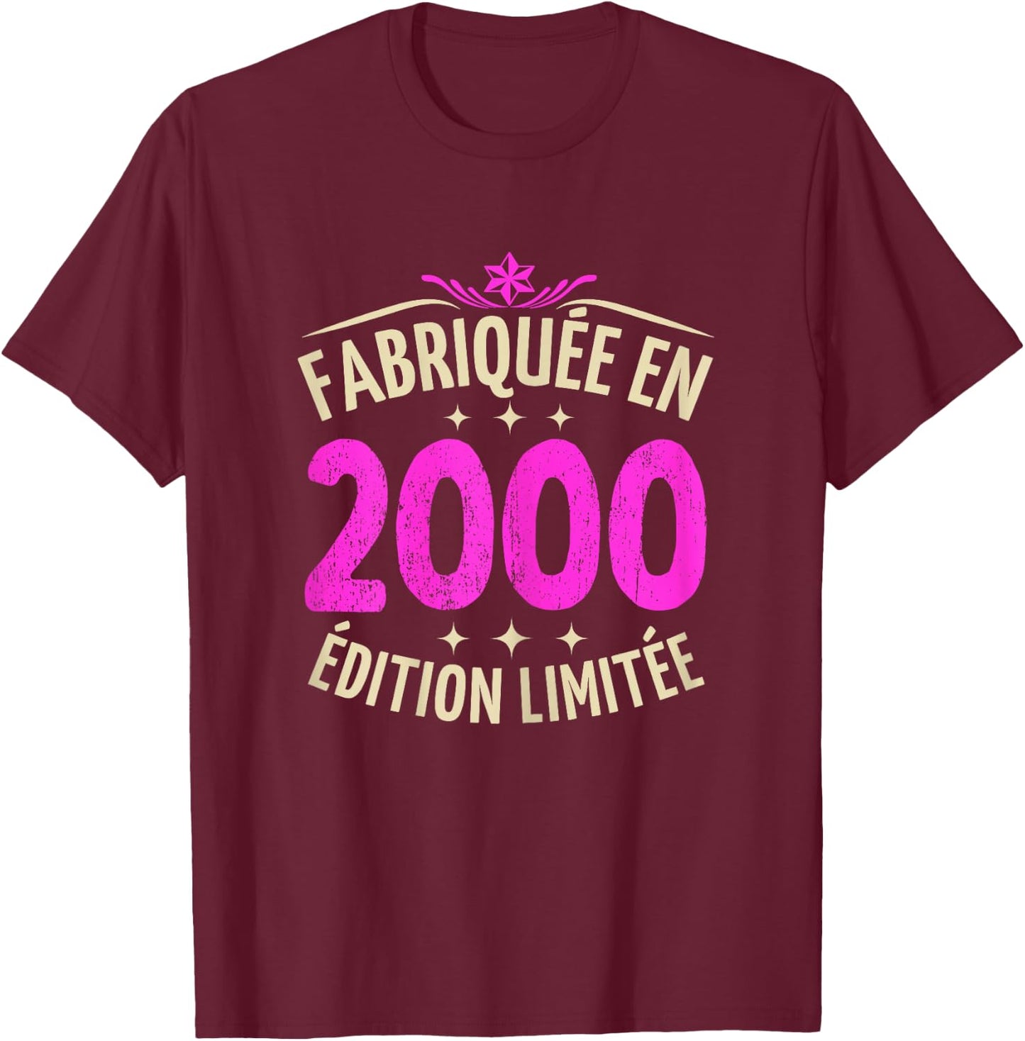 25 Years Woman 2000 Birthday 25 Years Girl Limited Edition , Black, Female X-Small T-Shirt - T-Shirt | Maroon