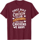 Chicken Farmers Funny Chicken Club Rules and Secrets T-Shirt - T-Shirt | Maroon