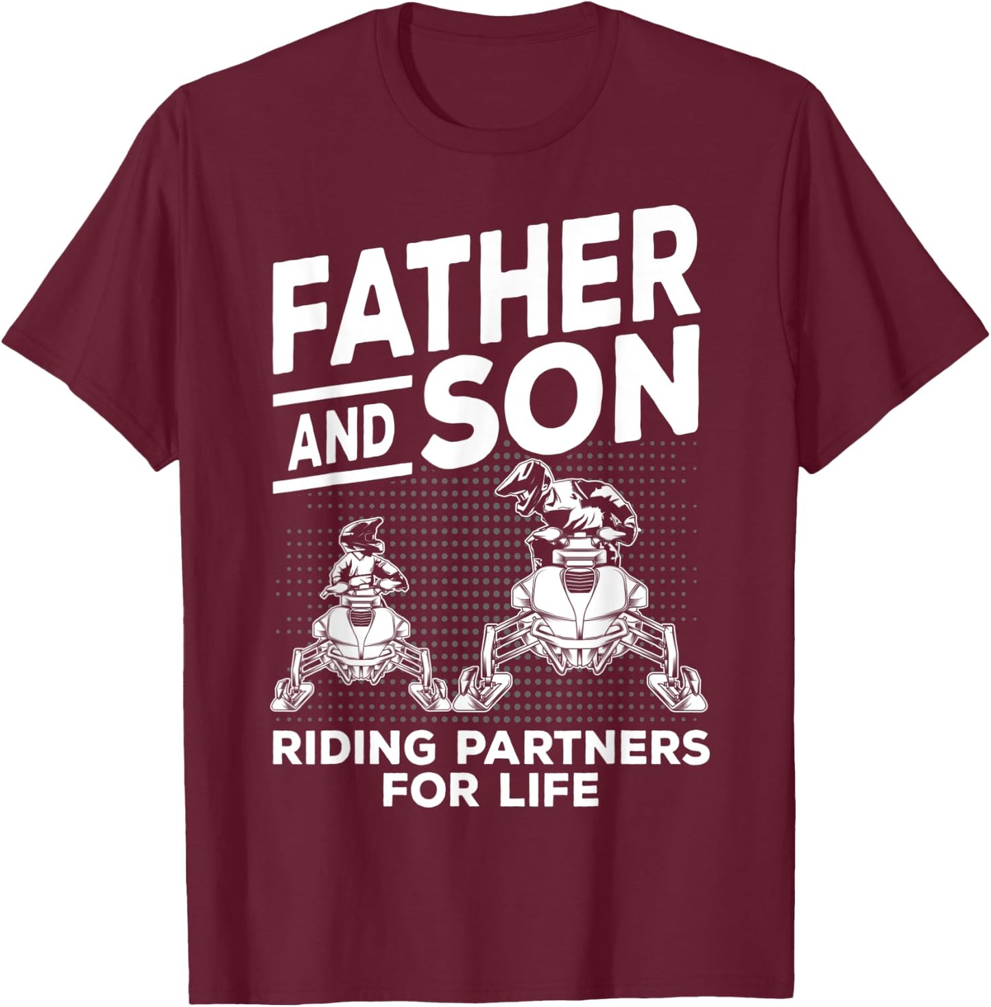 Snowmobile Father and Son Riding Partners Snowcross Gift T-Shirt - T-Shirt | Maroon