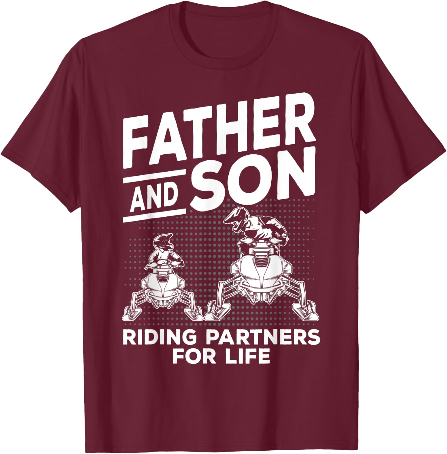 Snowmobile Father and Son Riding Partners Snowcross Gift T-Shirt - T-Shirt | Maroon