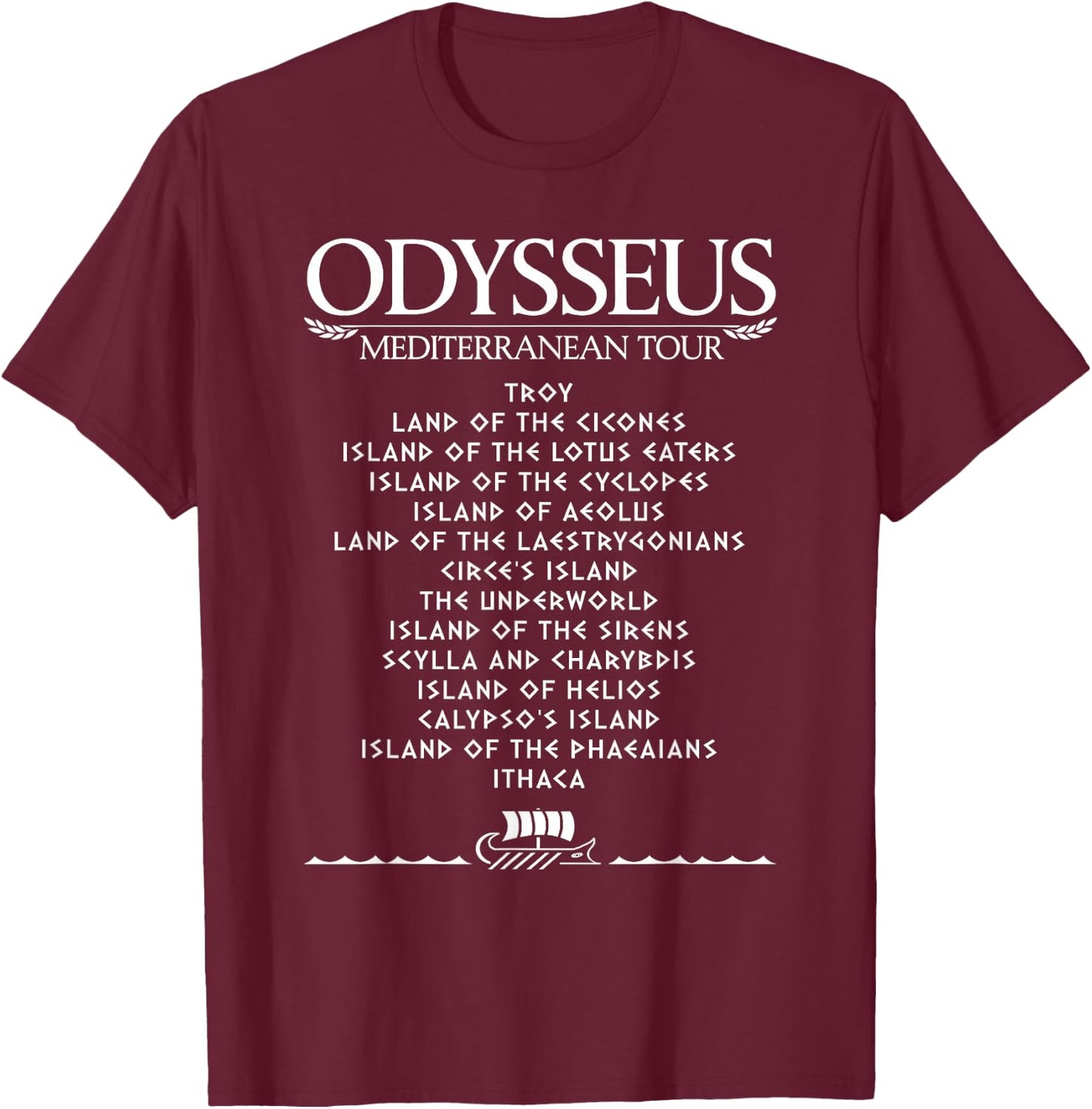 Odysseus Mediterranean Tour Funny Greek Mythology T-Shirt - T-Shirt | Maroon
