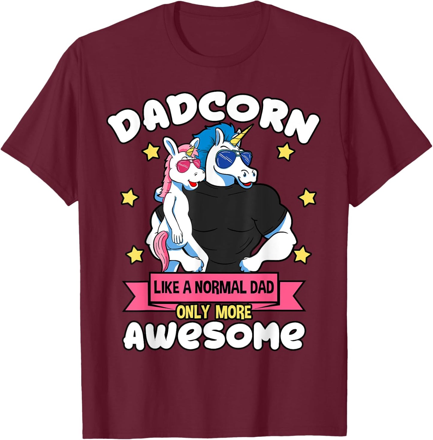 Dadcorn 1 Kid Father's Day Dad Unicorn Daughter Girl T-Shirt - T-Shirt | Maroon