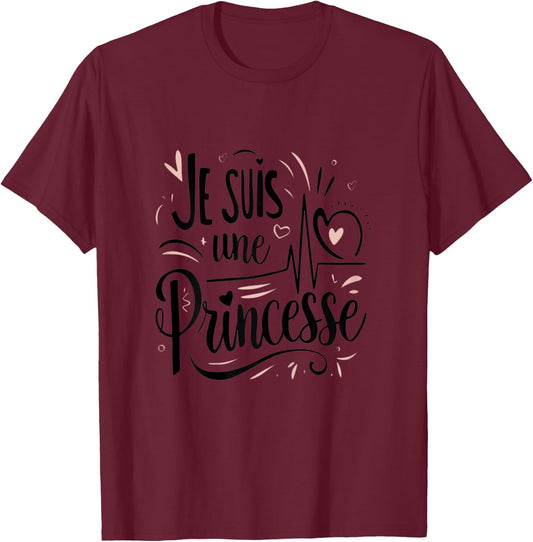 Je Suis Une Princesse Funny Gift , grey, Female X-Small T-Shirt - T-Shirt | Maroon