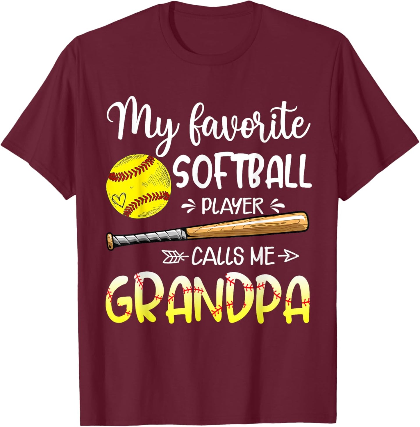 Softball My Favorite Softball Player Calls Me Grandpa T-Shirt - T-Shirt | Maroon