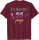Never Underestimate A Mom Fueled By Prayer Christian Mom T-Shirt - T-Shirt | Maroon